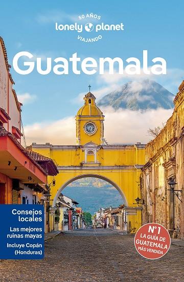 GUATEMALA : LONELY PLANET [2024] | 9788408277668 | VIDGEN, LUCAS / BARTLETT, RAY