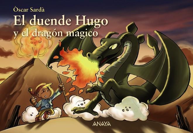 DUENDE HUGO Y EL DRAGÓN MÁGICO, EL | 9788469886069 | SARDÀ, ÒSCAR