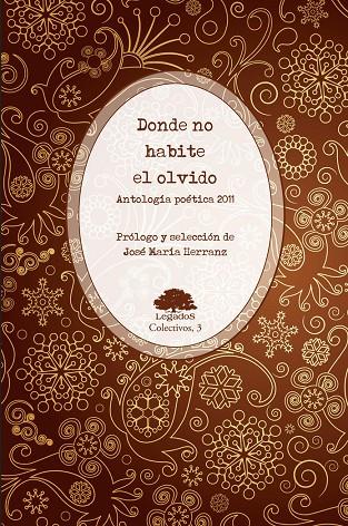 DONDE NO HABITE EL OLVIDO | 9788493800901 | LÓPEZ CLAVEL, ENRIQUE / MARTÍN COBLE, PABLO / TEMPORELLI, MANUELA
