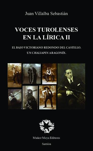 VOCES LIRICAS TUROLENSES VOLUMEN 2 | 9788480102988 | VILLALBA SEBASTIAN, JUAN