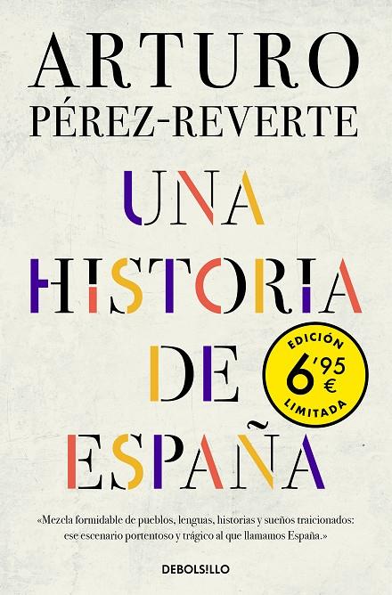HISTORIA DE ESPAÑA, UNA (EDICIÓN LIMITADA) | 9788466350686 | PÉREZ-REVERTE, ARTURO