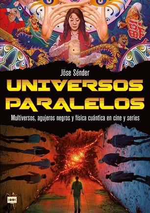 UNIVERSOS PARALELOS | 9788418703836 | SENDER, JOSÉ