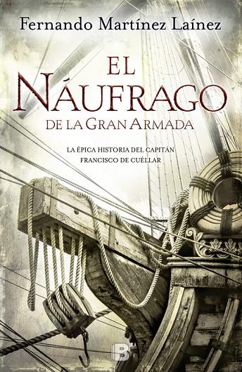 NAÚFRAGO DE LA GRAN ARMADA, EL | 9788466657341 | MARTÍNEZ LAÍNEZ, FERNANDO