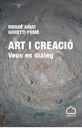 ART I CREACIÓ | 9788412654752 | AMAT, MERCÈ / POMÉ, GORETTI