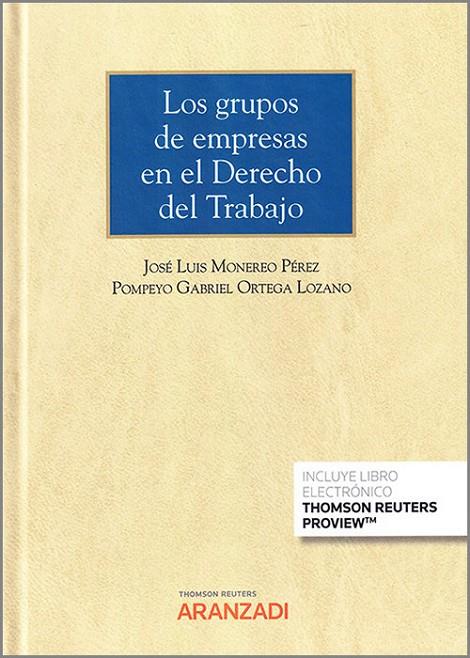 GRUPOS DE EMPRESAS EN EL DERECHO DEL TRABAJO, LOS | 9788413902272 | MONEREO PEREZ, JOSE LUIS
