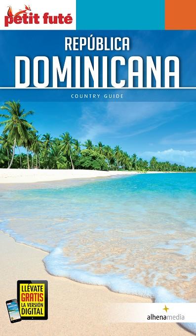 REPÚBLICA DOMINICANA : PETIT FUTÉ [2020] | 9788418086014 | VARIOS AUTORES