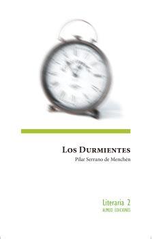 DURMIENTES, LOS | 9788412485981 | SERRANO DE MENCHÉN, PILAR