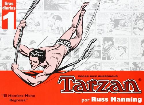 TARZAN - TIRAS DIARIAS 01 : EL HOMBRE-MONO REGRESA | 9789898355157 | MANNING, RUSS