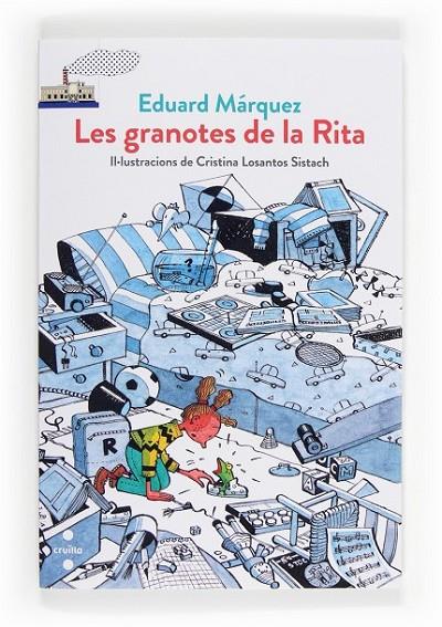 GRANOTES DE LA RITA, LES | 9788466134057 | MÁRQUEZ, EDUARD