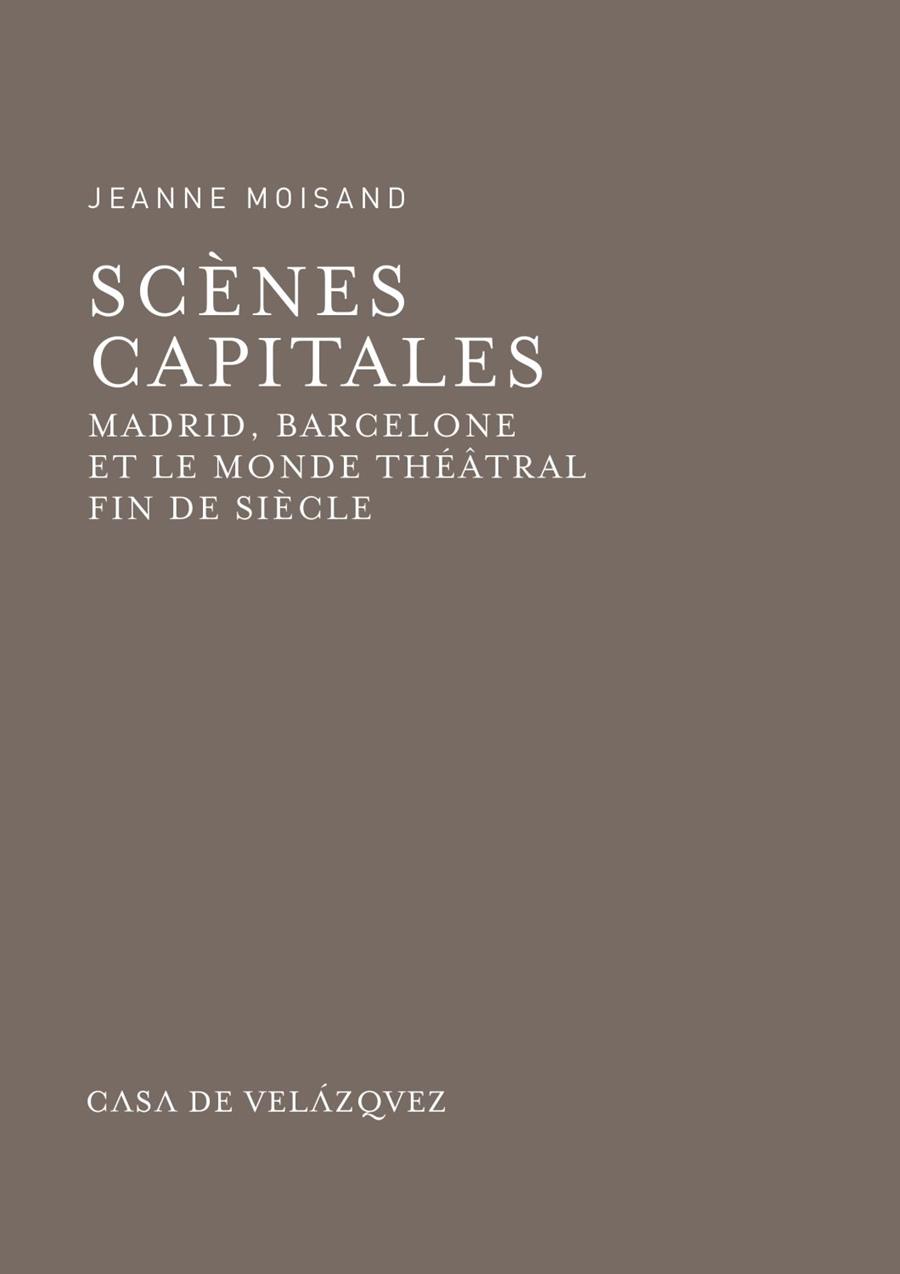 SCENES CAPITALES | 9788496820838 | MOISAND, JEANNE