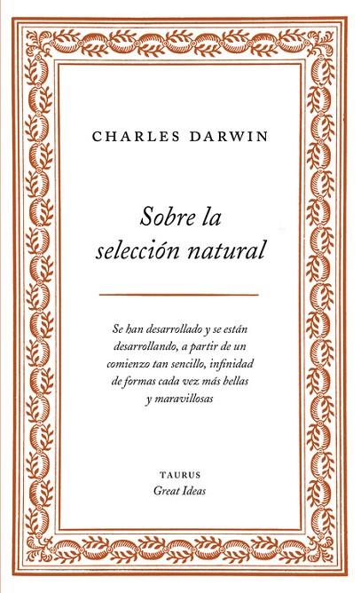 SOBRE LA SELECCIÓN NATURAL | 9788430609277 | DARWIN, CHARLES
