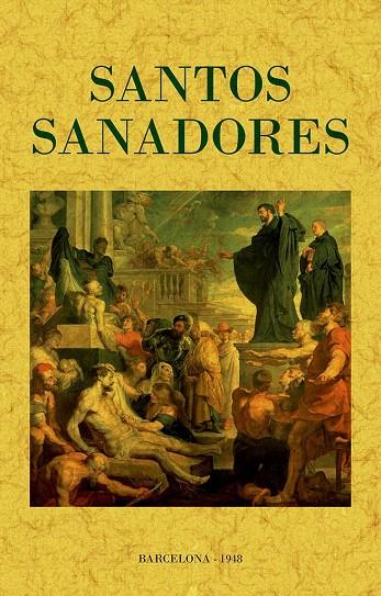 SANTOS SANADORES | 9788411710213 | DESCONOCIDO