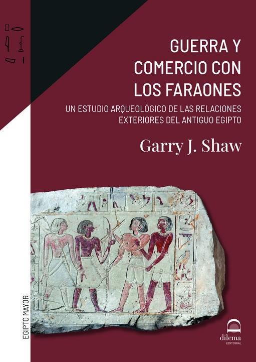 GUERRA Y COMERCIO CON LOS FARAONES | 9788498276213 | SHAW, GARRY J.