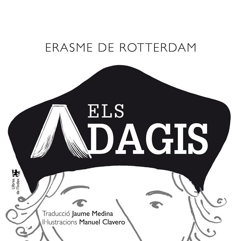 ADAGIS, ELS | 9788494288951 | DE ROTTERDAM, ERASME