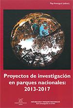 PROYECTOS DE INVESTIGACIÓN EN PARQUES NACIONALES 2013-2017 | 9788480149242 | AMENGUAL, PEP