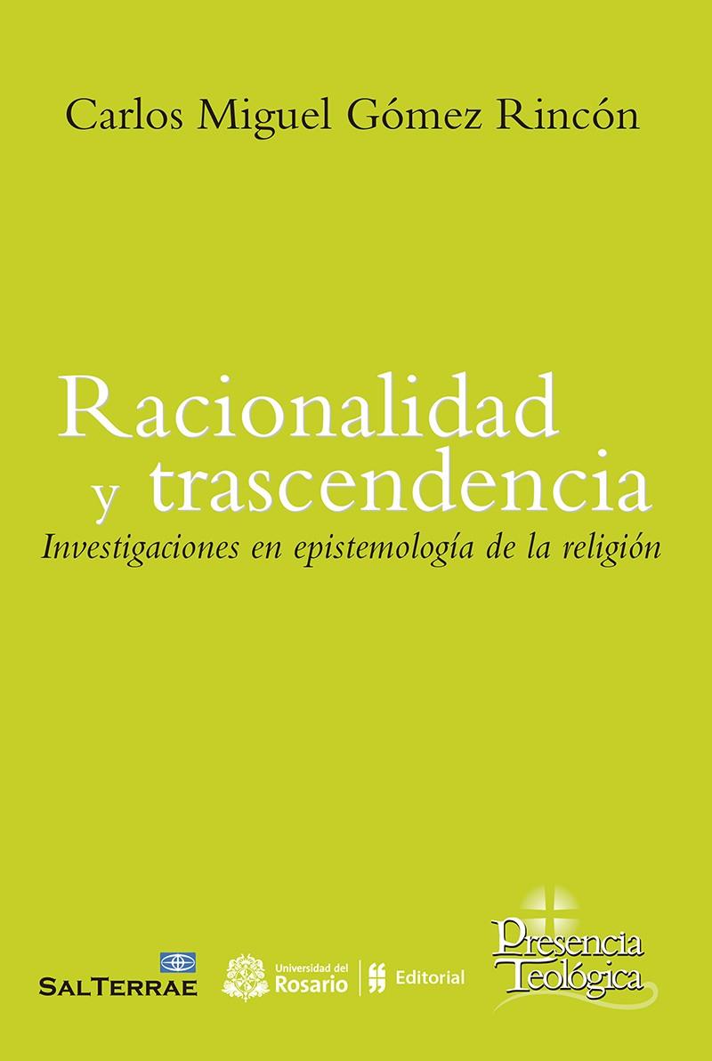 RACIONALIDAD Y TRASCENDENCIA | 9788429329674 | GÓMEZ, CARLOS MIGUEL