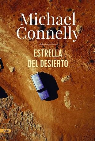 ESTRELLA DEL DESIERTO (HARRY BOSCH 24) | 9788411481649 | CONNELLY, MICHAEL