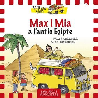 MAX I MIA A L'ANTIC EGIPTE | 9788424658137 | DICKINSON, VITA / CALAFELL, ROSER