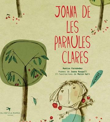 JOANA DE LES PARAULES CLARES | 9788492745746 | FERNÁNDEZ UBIERGO, MUNTSA / RASPALL, JOANA