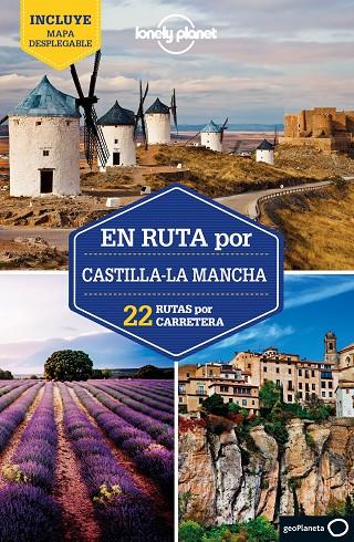 CASTILLA-LA MANCHA : EN RUTA LONELY PLANET [2021] | 9788408246909 | MADERA, PEDRO