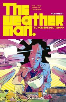 WEATHERMAN 01, THE : EL HOMBRE DEL TIEMPO | 9788467943252 | STEWART, DAVE
