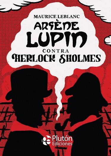 ARSENE LUPIN CONTRA SHERLOCK HOLMES | 9788418211973 | LEBLANC, MAURICE