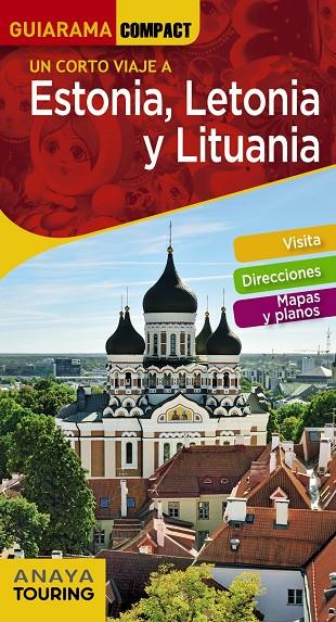 ESTONIA, LETONIA Y LITUANIA : GUIARAMA [2020] | 9788491581338 | MORTE USTARROZ, MARC AITOR