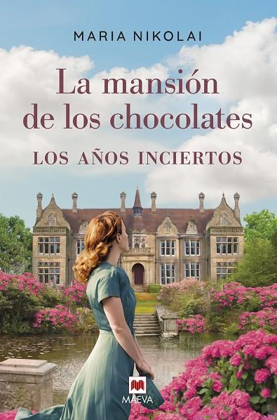 MANSIÓN DE LOS CHOCOLATES 03, LA. LOS AÑOS INCIERTOS | 9788418184659 | NIKOLAI, MARIA