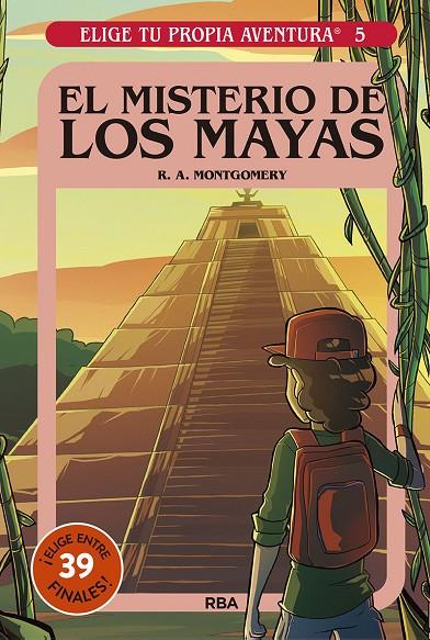 ELIGE TU PROPIA AVENTURA 05. EL MISTERIO DE LOS MAYAS | 9788427221710 | MONTGOMERY, R. A.