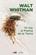 YO SOY EL POEMA DE LA TIERRA | 9788494876172 | WHITMAN, WALT