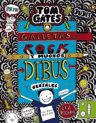 TOM GATES 14 : GALLETAS, ROCK Y MUCHOS DIBUS GENIALES | 9788469626344 | PICHON, LIZ