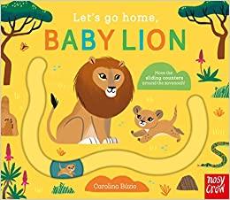 LET'S GO HOME BABY LION | 9781839948411 | BUZIO, CAROLINA