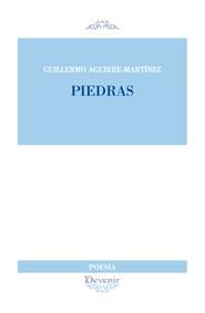 PIEDRAS | 9788416459414 | AGUIRRE-MARTÍNEZ, GUILLERMO