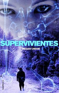 SUPERVIVINTES | 9788499187549 | CREWE, MEGAN