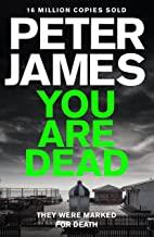 YOU ARE DEAD | 9781447287971 | JAMES, PETER