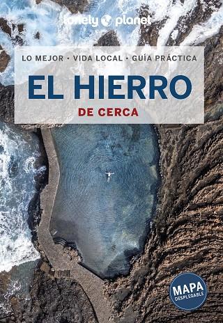 EL HIERRO : DE CERCA LONELY PLANET [2023] | 9788408259978 | NOBLE, ISABELLA