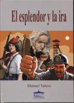 ESPLENDOR Y LA IRA, EL | 9788489287631 | VALERO, MANUEL