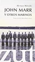 JOHN MARR Y OTROS MARINOS | 9788461234851 | MELVILLE, HERMAN