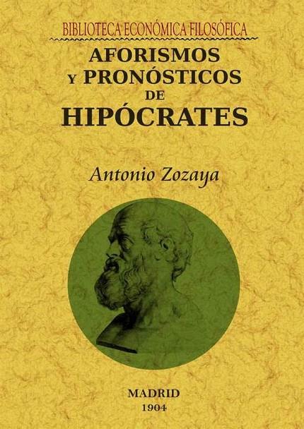 AFORISMOS Y PRONÓSTICOS DE HIPÓCRATES | 9788497615198 | HIPÓCRATES