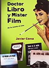 DOCTOR LIBRO Y MISTER FILM | 9788493600068 | COMA, JAVIER