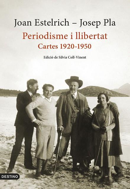 PERIODISME I LLIBERTAT : CARTES 1920-1950 | 9788497103428 | PLA, JOSEP / ESTELRICH, JOAN