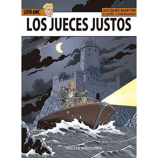LEFRANC 32 : LOS JUECES JUSTOS | 9788412511291 | MARTIN, JACQUES / ALVÈS, CHRISTOPHE / CORTEGGIANI, FRANÇOIS