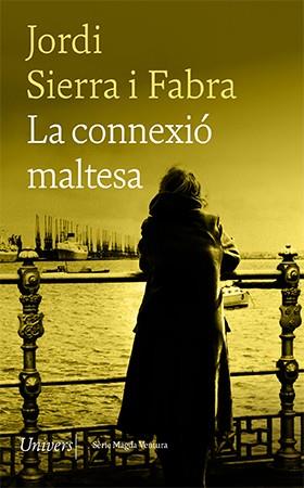 CONNEXIÓ MALTESA, LA (SERIE MAGDA VENTURA 3) | 9788418887086 | SIERRA I FABRA, JORDI