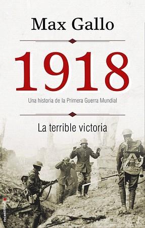 1918. LA TERRIBLE VICTORIA | 9788499188386 | GALLO, MAX