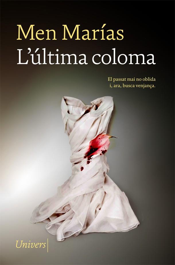 ÚLTIMA COLOMA, L' | 9788417868864 | MARÍAS, MEN