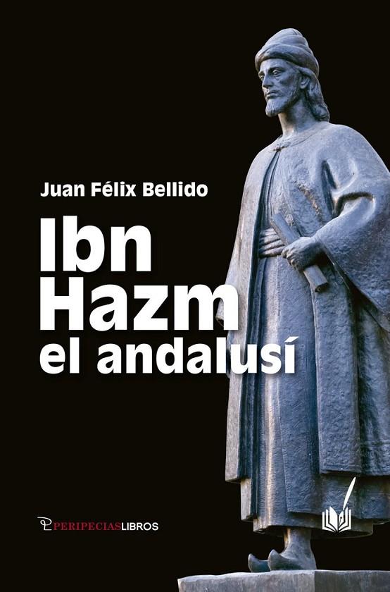 IBN HAZM | 9788412471052 | BELLIDO BELLO, JUAN FELIX