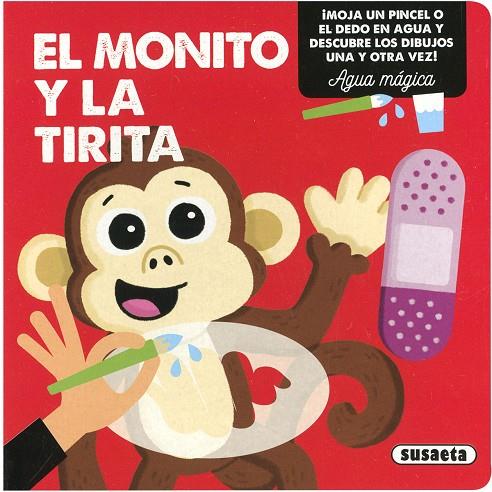 MONITO Y LA TIRITA, EL | 9788467783865 | EDICIONES, SUSAETA