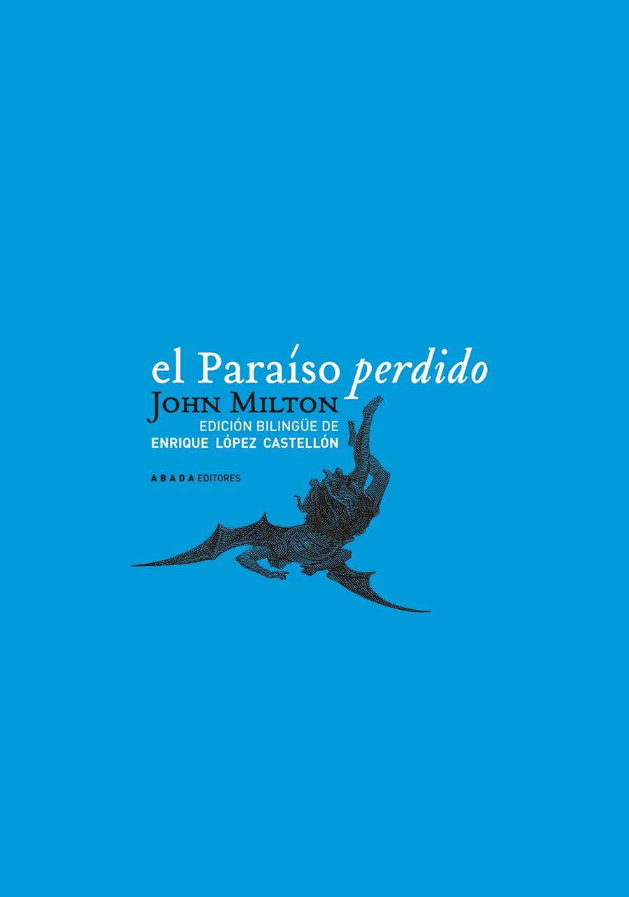 PARAÍSO PERDIDO, EL | 9788496258525 | MILTON, JOHN