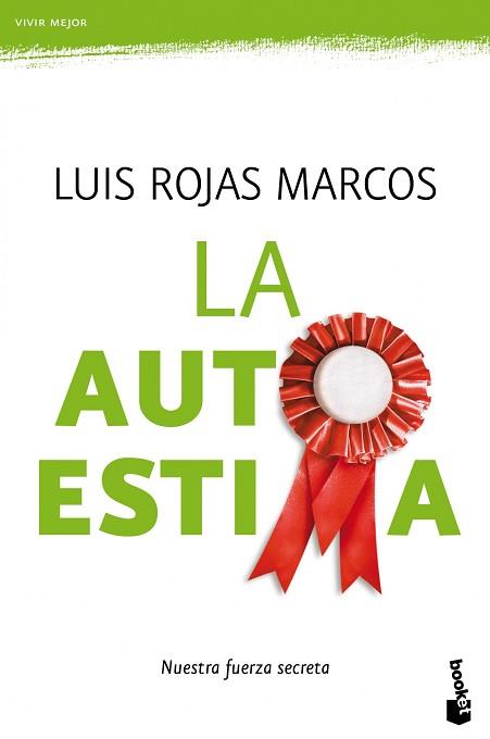 AUTOESTIMA, LA | 9788467036992 | ROJAS MARCOS, LUIS