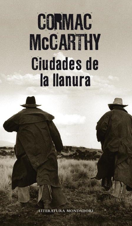 CIUDADES DE LA LLANURA | 9788439722168 | MCCARTHY, CORMAC